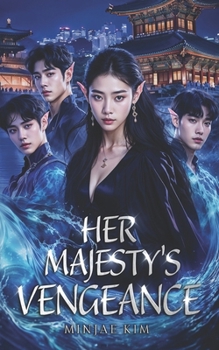 Paperback Her Majesty's Vengeance: A Reverse Harem Paranormal Romance Book