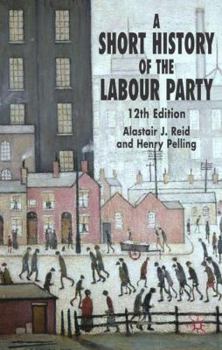 Paperback A Short History of the Labour Party Book