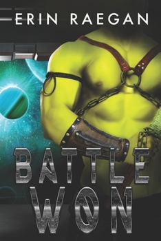 Paperback Battle Won: An Alien War Romance Book