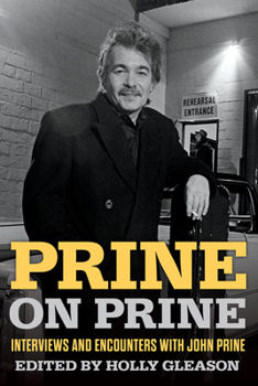 Paperback Prine on Prine: Interviews and Encounters with John Prine Volume 20 Book