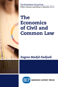 Paperback The Economics of Civil and Common Law Book