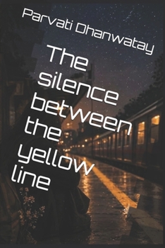 The silence between the yellow line