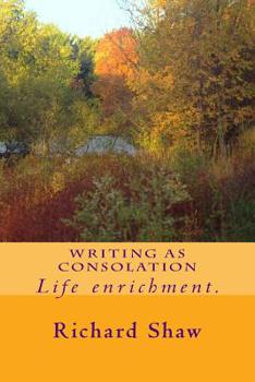 Paperback Writing As Consolation Book