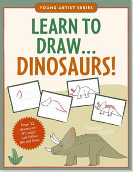 Paperback Learn to Draw...Dinosaurs! Book