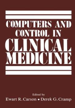 Paperback Computers and Control in Clinical Medicine Book