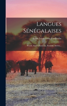Hardcover Langues Sénégalaises: Wolof, Arabe-hassania, Soninké, Sérère... [French] Book