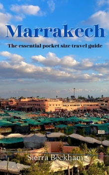 Paperback Marrakech: The essential pocket size travel guide Book