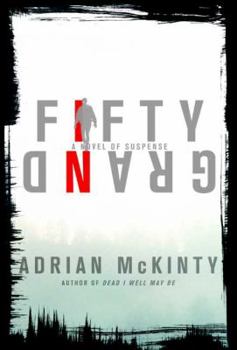 Hardcover Fifty Grand: A Novel of Suspense Book