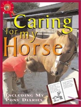 Library Binding Caring for My Horse Book