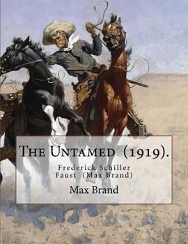 The Untamed - Book #1 of the Dan Barry