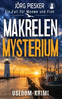 Paperback MakrelenMysterium: Ein Fall für Moewe & Fish [German] Book