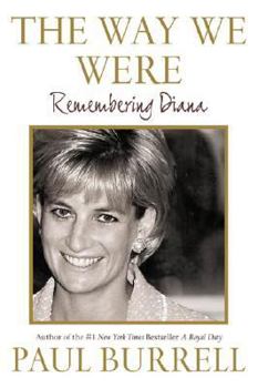 Hardcover The Way We Were: Remembering Diana Book