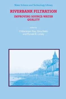 Hardcover Riverbank Filtration: Improving Source-Water Quality Book