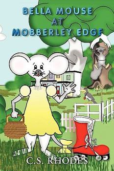 Paperback Bella Mouse at Mobberley Edge Book