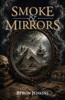 Smoke & Mirrors
