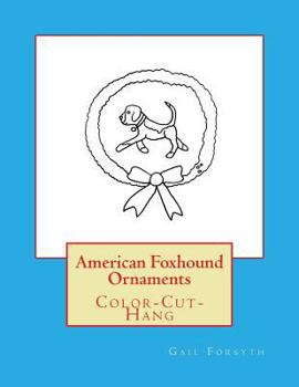 Paperback American Foxhound Ornaments: Color-Cut-Hang Book