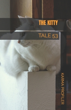 The Kitty: Tale 53