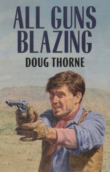 Paperback All Guns Blazing [Large Print] Book