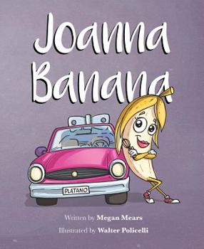 Hardcover Joanna Banana Book