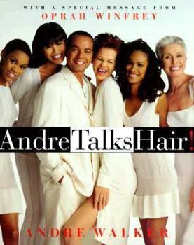 Andre Talks Hair