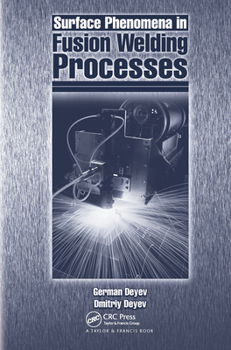 Paperback Surface Phenomena in Fusion Welding Processes Book