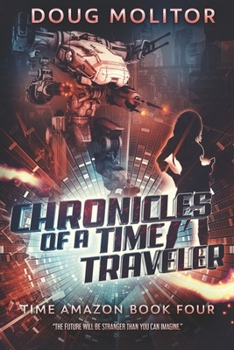 Paperback Chronicles of a Time Traveler Book