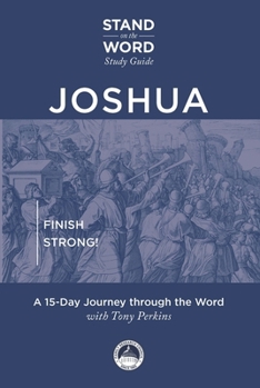 Paperback Joshua: Finish Strong! Book