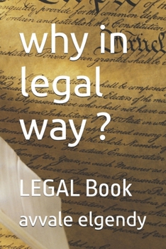 Paperback why in legal way ?: LEGAL Book