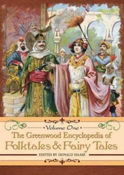 Hardcover The Greenwood Encyclopedia of Folktales and Fairy Tales [3 Volumes] Book