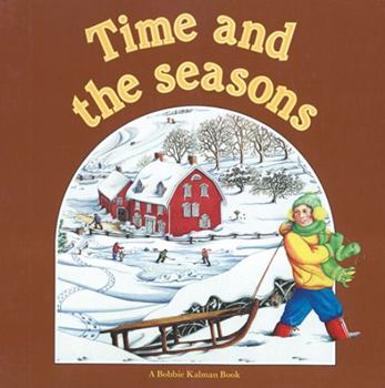 Paperback Time and the Seasons (In My World) Book
