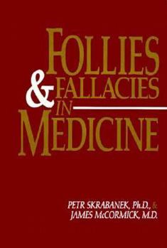 Hardcover Follies and Fallacies in Medicine Book