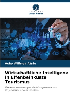 Paperback Wirtschaftliche Intelligenz in Elfenbeinküste Tourismus [German] Book