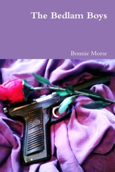 Paperback The Bedlam Boys Book