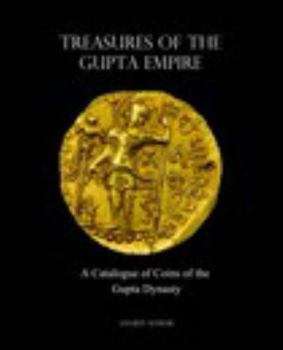 Hardcover Treasures of The Gupta Empire Book