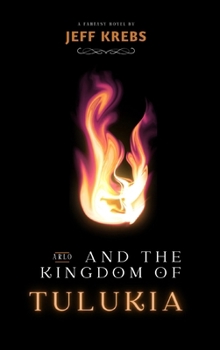 Arlo and the Kingdom of Tulukia