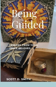 Paperback Being Guided: Lessons from Your Inner Beloved Book