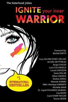 Paperback Ignite Your Inner Warrior Book