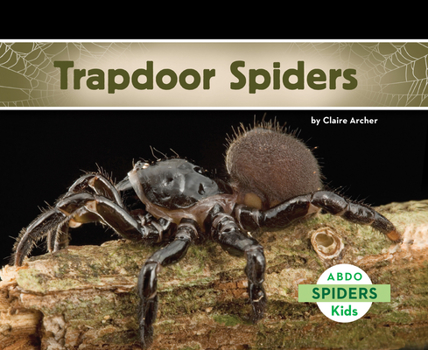 Trapdoor Spiders - Book  of the Spiders