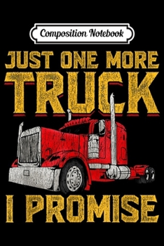 Composition Notebook: Truck Driver Gif for Trucker Dad Papa Grandpa Boys Journal/Notebook Blank Lined Ruled 6x9 100 Pages