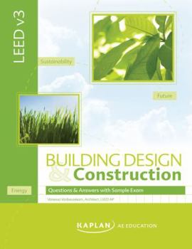 Paperback Leed V3 Building Design & Construction Q & A Book W/ Sample Exam Book