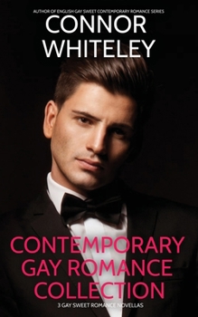 Paperback Contemporary Gay Romance Collection: 3 Gay Sweet Romance Novellas Book