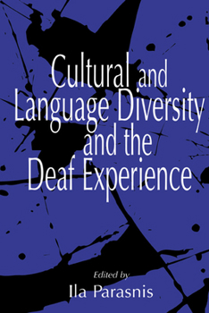 Hardcover Cultural and Language Diversity and the Deaf Experience Book