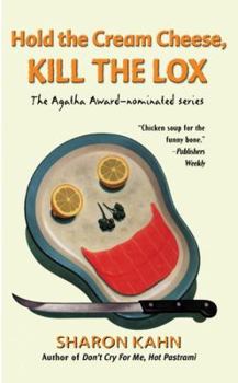 Hold The Cream Cheese, Kill The Lox - Book #4 of the Ruby, the Rabbi's Wife
