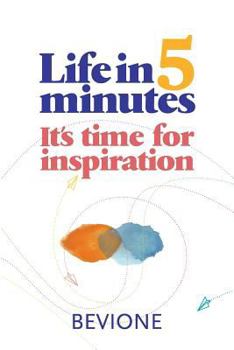 Paperback Life in 5 Minutes: Reflections to find inner peace Book