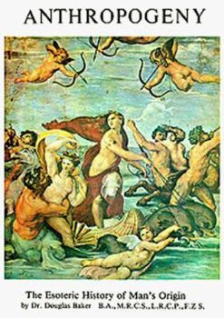 Paperback Anthropogony: The Esoteric Origin of Man Book