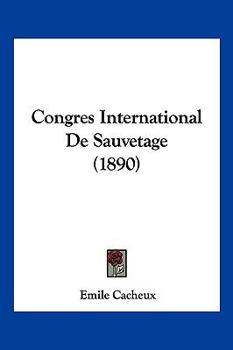 Paperback Congres International De Sauvetage (1890) [French] Book