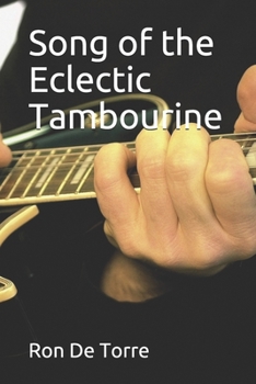 Paperback Song of the Eclectic Tambourine Book