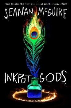 Inkpot Gods (Alchemical Journeys, 4) - Book #4 of the Alchemical Journeys