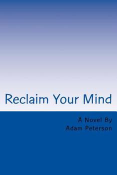 Paperback Reclaim Your Mind Book