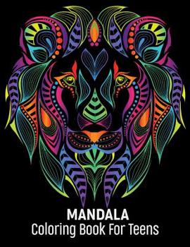 Mandala Coloring Book For Teens: Features 70 Original Hand Drawn Designs Printed on Artist Quality Paper with Hardback Covers, Mandala drawing books for adults paperback adult coloring books mandala c